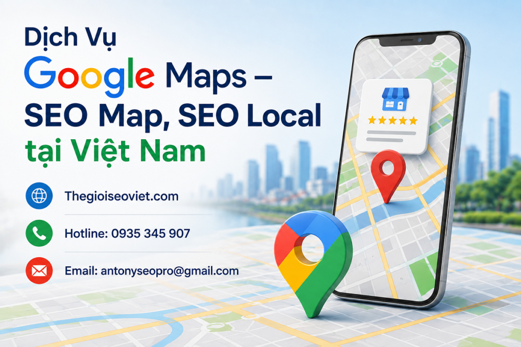 Dịch Vụ Google Maps